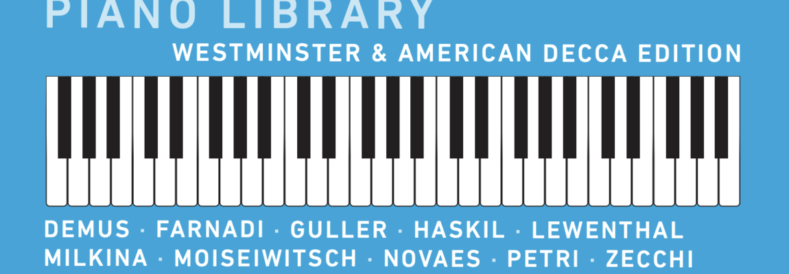 Notes for Piano Library: Westminster & American Decca on Eloquence